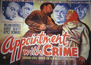 Appointment with Crime: A jewel thief, freshly released after imprisonment, swears vengeance on his former accomplices and devises an intricate plan to steal their fortune.