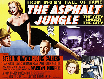Asphalt Jungle: Recently released from prison, Dix Handley (Sterling Hayden) concocts a plan to steal $1 million in jewels. Dix gathers a team of small-time crooks, including a safecracker (Anthony Caruso) and a lawyer (Louis Calhern), and the heist is a success until a stray bullet kills one of the men. As they scramble to pick up the pieces after the theft, the men let their greed get the best of them while entangling themselves in webs of deceit, treachery and murder. (1950)