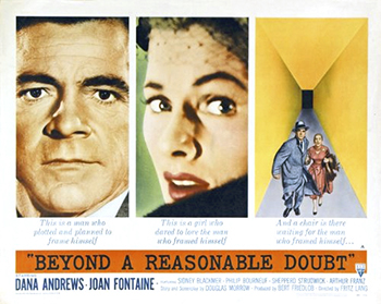 Beyond a Reasonable Doubt: Novelist Tom Garrett (Dana Andrews) and publisher Austin Spencer (Sidney Blackmer) intend to show how lawyer Roy Thompson (Philip Bourneuf) has been using circumstantial evidence in capital punishment trials. They concoct a scheme in which flimsy evidence will point to Garrett as a murder suspect, but Spencer will exonerate him at the end. Meanwhile, they keep the plan a secret from Spencer's daughter, Susan (Joan Fontaine), who is engaged to Garrett. However, the trial doesn't go as planned. 1956