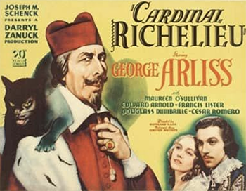 Cardinal Richelieu: Cardinal Richelieu (George Arliss) is the chief minister to King Louis XIII (Edward Arnold), but everyone in the French royal court knows that Richelieu, not the monarch, holds the country's real power. The ineffectual king remains unaware of Richelieu's many backroom dealings, which include negotiating with neighboring countries, making plans for war and trying to engineer a relationship between a young woman in his care (Maureen O'Sullivan) and a handsome, politically connected Frenchman. (1935)
