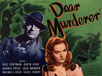 Dear Murderer: When successful business man Lee Warren suspects his wife is having an affair, he sets out find her lover, kill him, and make it look like suicide. But soon complications set in...(1947)