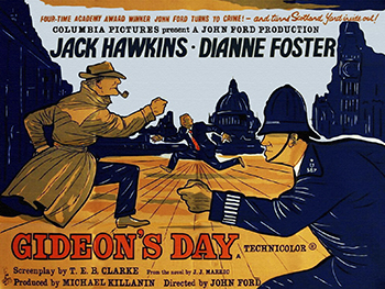 Gideon's Day: London Inspector Gideon faces outrage and danger in his quest to bring the capital's criminals to justice. Comic tone offsets the drama, with an occasional sense of menace hinting at Ford's mastery of the medium. (1958)