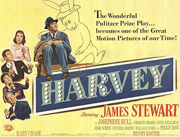 Harvey: Elwood P. Dowd (James Stewart) is a wealthy drunk who starts having visions of a giant rabbit named Harvey. Elwood lives with his sister Veta (Josephine Hull) and her daughter (Victoria Horne), and Veta worries that Elwood has gone insane. In the process of trying to have him committed, Veta admits that she occasionally sees Harvey herself. The director of the mental home, Dr. Chumley (Cecil Kellaway), tries to reconcile his duty to help Elwood with his own growing experiences with Harvey.