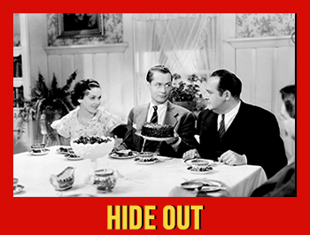 Hide Out: New York City con man Lucky Wilson (Robert Montgomery) infuriates Detective Mac MacCarthy (Edward Arnold), who gets a warrant for his arrest. Shot during a police chase, Wilson finds shelter at a Connecticut farm owned by Henry "Pa" Miller (Whitford Kane). As he struggles to recover, Wilson falls under the spell of Miller's beautiful daughter, Pauline (Maureen O'Sullivan), and begins experiencing major personality changes as the authorities' tri-state manhunt closes in. (1934)