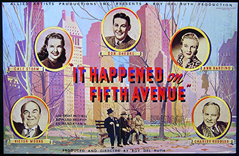 It Happened on 5th Avenue: While rich businessman Mike O'Connor (Charles Ruggles) resides in Virginia, his luxury townhouse in New York City appears vacant. However, in reality, drifter Aloysius "Mac" McKeever (Victor Moore) has been staying there. Mac invites Jim (Don DeFore), an unemployed veteran who has just been evicted from a building owned by O'Connor, to stay at the house without revealing he's squatting. When O'Connor's daughter, Trudy (Gale Storm), shows up as well, she falls for Jim and tries to help him.