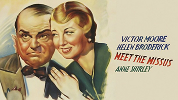 Meet the Missus: Emma Foster (Helen Broderick) spends all her time entering contests and sweepstakes, much to the annoyance of her husband, Otis (Victor Moore). He ends up doing all the household chores but is too henpecked to say anything. When Emma finally wins a contest and is chosen to be an entrant in the Mrs. America competition, Otis must tag along and secretly do all the domestic tasks required of the contestants. But Otis may finally have been pushed too far.