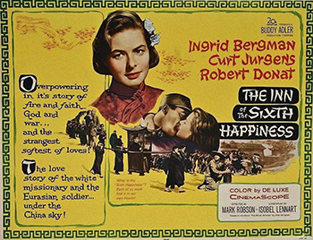 The Inn of the Sixth Happiness: Gladys Aylward (Ingrid Bergman), a British maid, believes that she is destined to go to China. She is rejected as a missionary, but she eventually finds her way to the town of Yang Cheng and happily runs an inn there. Her peaceful existence, however, is interrupted by Japan's invasion of China. Aided by Lin Nan (Curt Jurgens), a half-Chinese/half-Dutch military officer, Gladys must lead a group of orphans to safety by embarking on a dangerous mountain journey. (1958)