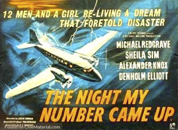 The Night My Number Came Up: British Air Marshal Hardie (Michael Redgrave) is attending a party in Hong Kong when he hears of a dream, told by a pilot (Michael Hordern), in which Hardie's flight to Tokyo on a small Dakota propeller plane crashes on a Japanese beach. Hardie dismisses the dream as pure fantasy, but while he is flying to Tokyo the next day, circumstances start changing to line up with the pilot's vivid vision, and it looks like the dream disaster may become a reality. (1955)