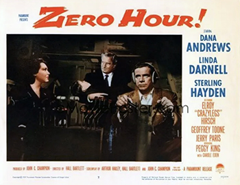 Zero Hour: Ted Stryker (Dana Andrews) has drifted through life unsuccessfully since he led a dreadful air attack in World War II. When his wife, Ellen (Linda Darnell), and his son leave him, Ted hurries onto their plane, where he tries to convince Ellen that he has changed. Meanwhile, many of the people on the flight, including the pilot (Elroy Hirsch), fall ill with food poisoning. It's left up to Ted, with help from Captain Treleaven (Sterling Hayden) in air control, to safely land the plane. (1957)